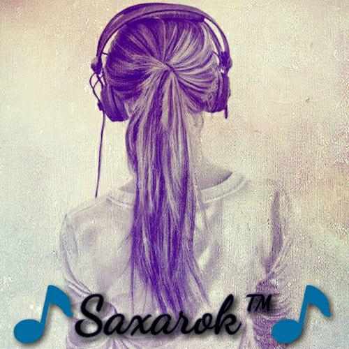 Фото ♪♫ Saxarok™ ♫♪ Фото ♪♫ Saxarok™ ♫♪